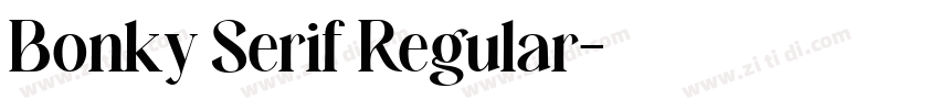 Bonky Serif Regular字体转换 Bonky Serif Regular字体转换